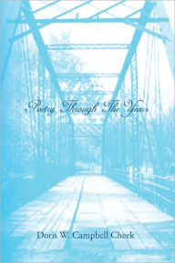 Title: Poetry Through The Years, Author: Doris W. Cheek