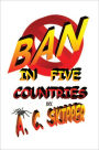 Ban in Five Countries