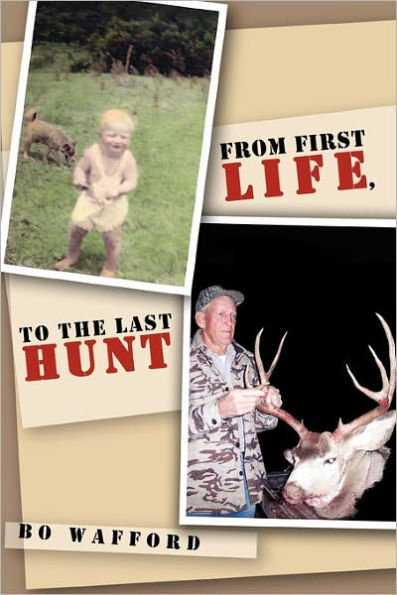 From First Life, to the Last Hunt