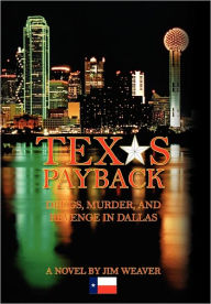 Title: Texas Payback, Author: Jim Weaver