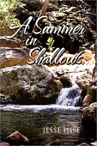 A SUMMER IN SHALLOWS