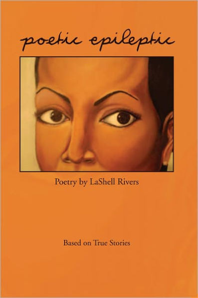 Poetic Epileptic: Based on True Stories