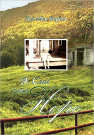Title: A Child Called Hope, Author: Pat Allen Kaplon