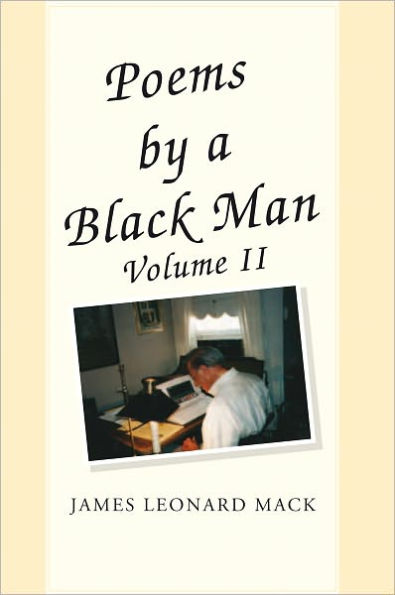 Poems by a Black Man Volume II