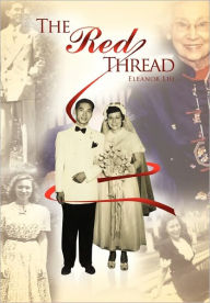 Title: The Red Thread, Author: Eleanor Liu