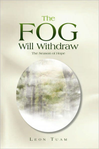 The Fog Will Withdraw: The Season of Hope