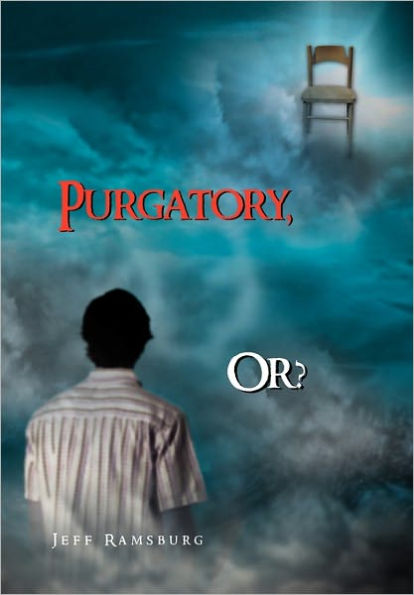 Purgatory, Or?