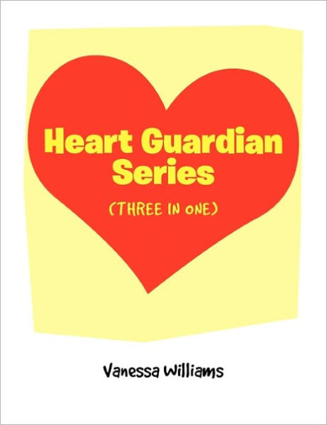 Heart Guardian Series (Three One)