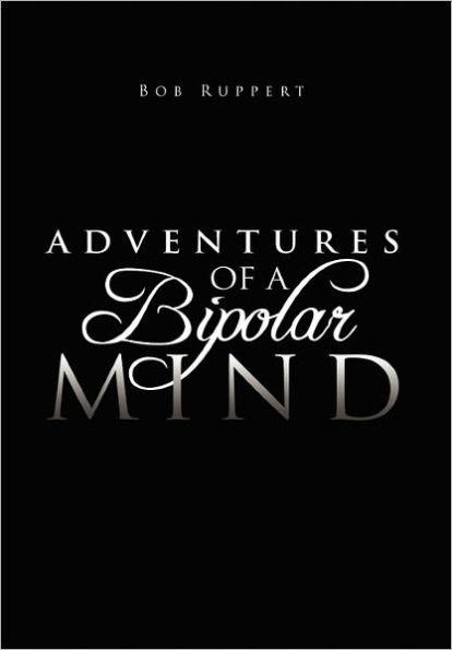 Adventures of a Bipolar Mind