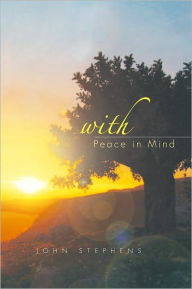 Title: With Peace in Mind, Author: John Stephens