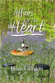 Title: Affairs Of The Heart, Author: Ellen Gordon