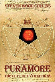 Title: Puramore: The Lute of Pythagoras, Author: Steven Wood Collins