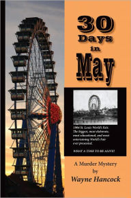 Title: 30 days in May, Author: Wayne Hancock