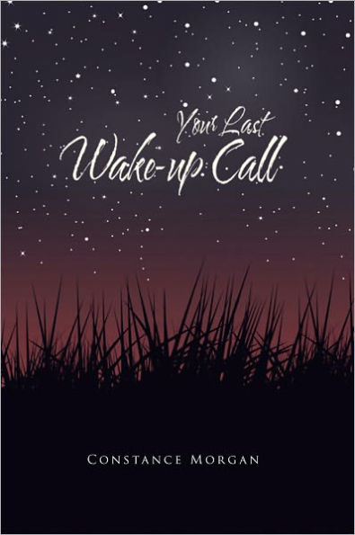 Your Last Wake-up Call