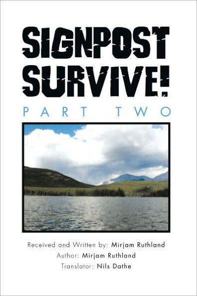 Signpost Survive!: Part Two