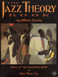 Title: The Jazz Theory Book, Author: SHER Music