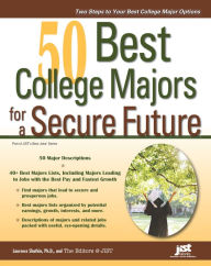 Title: 50 Best College Majors for a Secure Future, Author: Laurence Shatkin