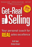 Alternative view 2 of Get-Real Selling: Your Personal Coach for REAL Sales Excellence