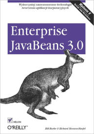 Title: Enterprise JavaBeans 3.0. Wydanie V, Author: Burke