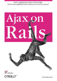 Title: Ajax on Rails, Author: Scott Raymond