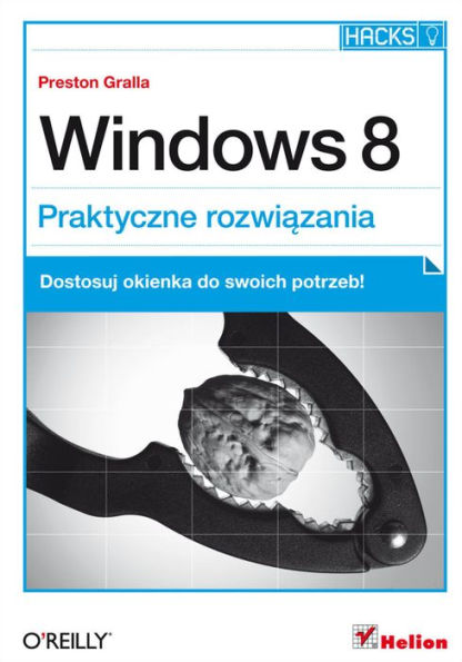 Windows 8. Praktyczne rozwi?zania