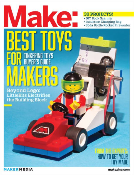 Make: Technology on Your Time Volume 41: Tinkering Toys