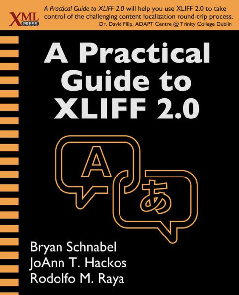 A Practical Guide to XLIFF 2.0