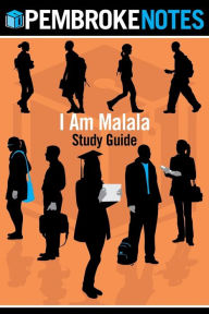 Title: I Am Malala Study Guide, Author: Pembroke Notes