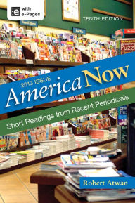 Title: America Now: Short Readings from Recent Periodicals / Edition 10, Author: Robert Atwan