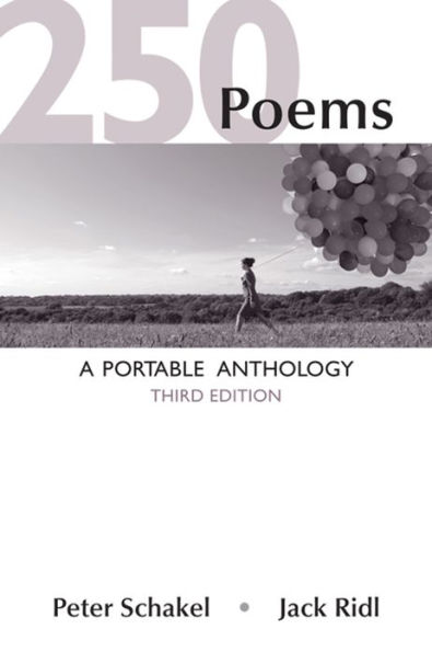 250 Poems: A Portable Anthology / Edition 3