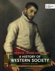 Title: History of Western Society, Volume1, Author: John P. McKay