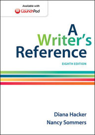 Title: A Writer's Reference / Edition 8, Author: Diana Hacker