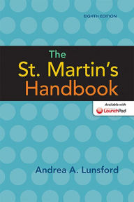 Title: The St. Martin's Handbook / Edition 8, Author: Andrea A. Lunsford