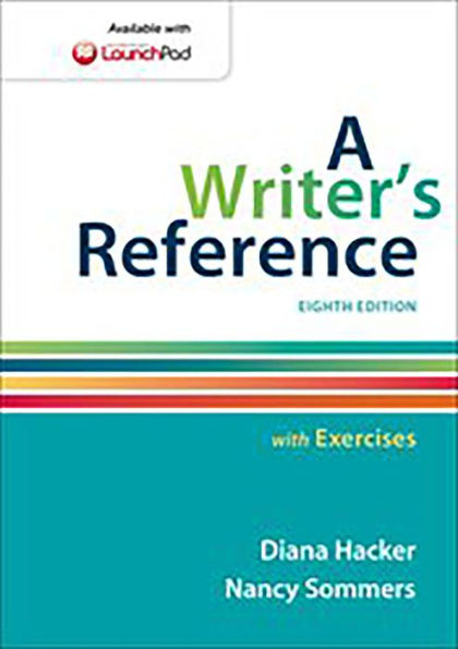 A Writer's Reference with Exercises / Edition 8