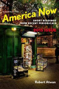 Title: America Now: Short Readings from Recent Periodicals / Edition 11, Author: Robert Atwan