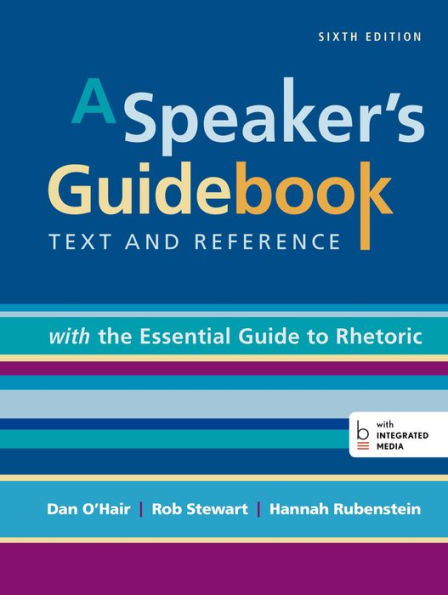 A Speaker's Guidebook with The Essential Guide to Rhetoric / Edition 6