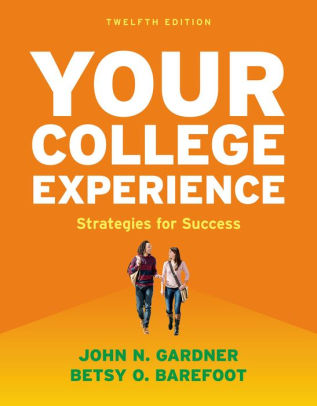 On Course Strategies for Creating Success in College and in Life