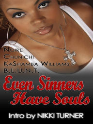 Title: Even Sinners Have Souls, Author: Christopher J Castaneda