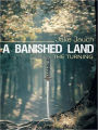 A Banished Land: The Turning