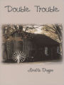 Double Trouble