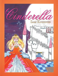 Title: Cinderella, Author: Sam Kushner