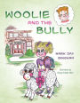 Woolie and the Bully
