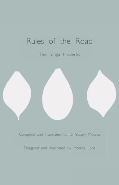 Rules of The Road: Tonga Proverbs