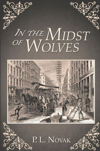 the Midst of Wolves