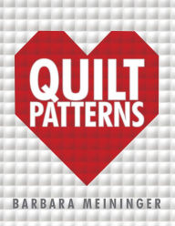 Title: Quilt Patterns, Author: Barbara Meininger