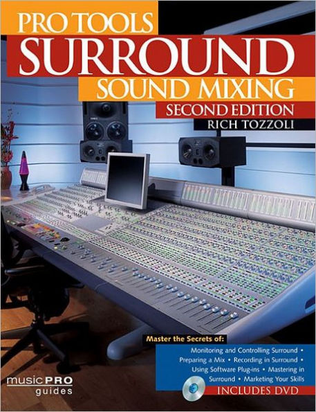 Pro Tools Surround Sound Mixing