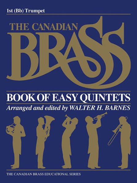 The Canadian Brass Book of Easy Quintets: 1st Trumpet