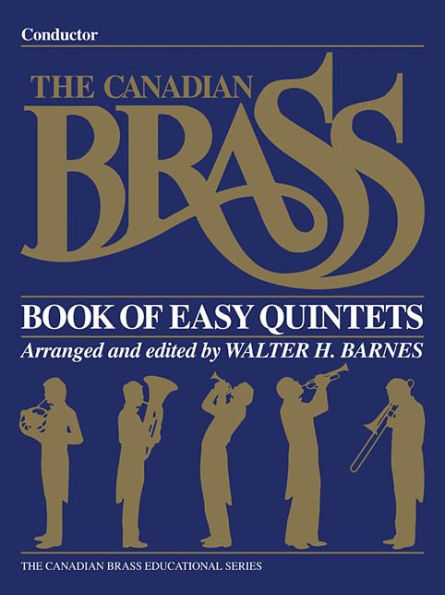 The Canadian Brass Book of Easy Quintets: Conductor