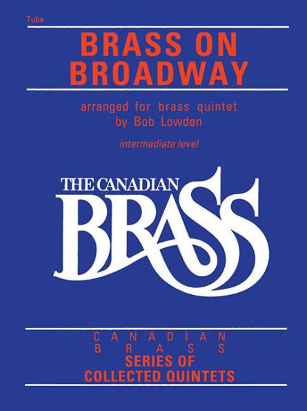 The Canadian Brass: Brass On Broadway: Tuba (B.C.)