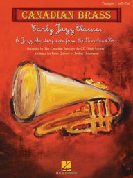 Title: Early Jazz Classics: Canadian Brass Quintets Trumpet 1, Author: Luther Henderson